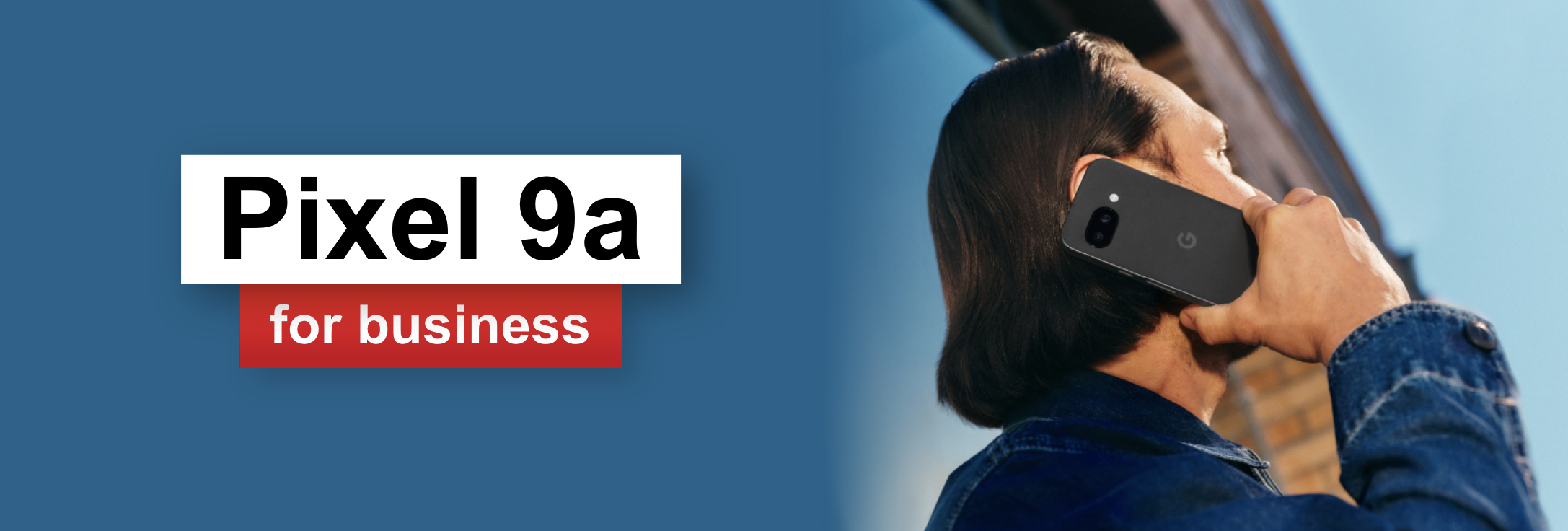 Google Pixel 9a for business.